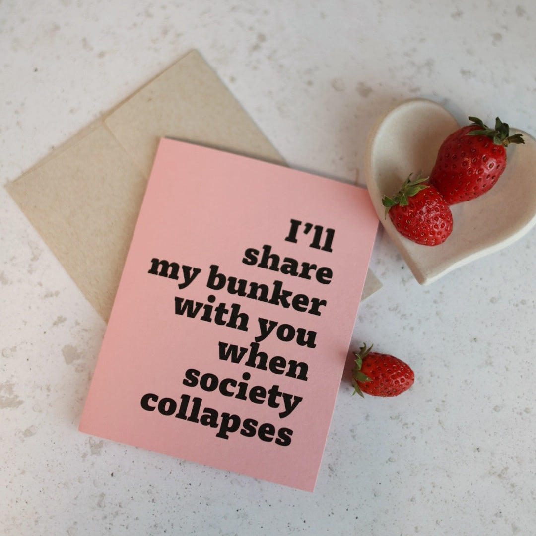 I'll share my bunker with you | Greeting card by Gravesco