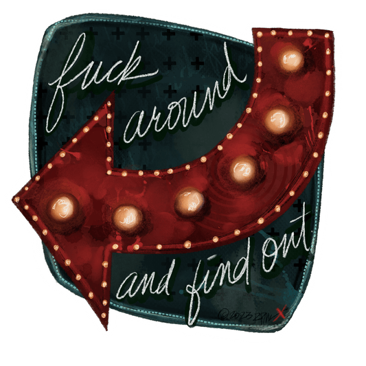 Eff around and find out 3 inch sticker Gravesco