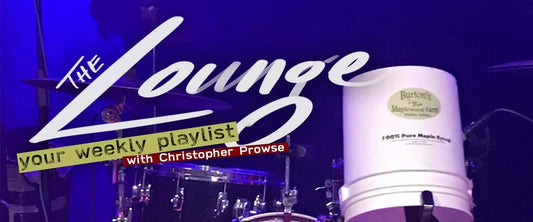 The Lounge 025 - Your weekly playlist by Christopher Prowse