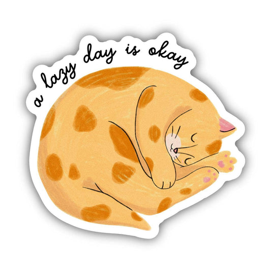 A Lazy Day Is Okay Cat Sticker