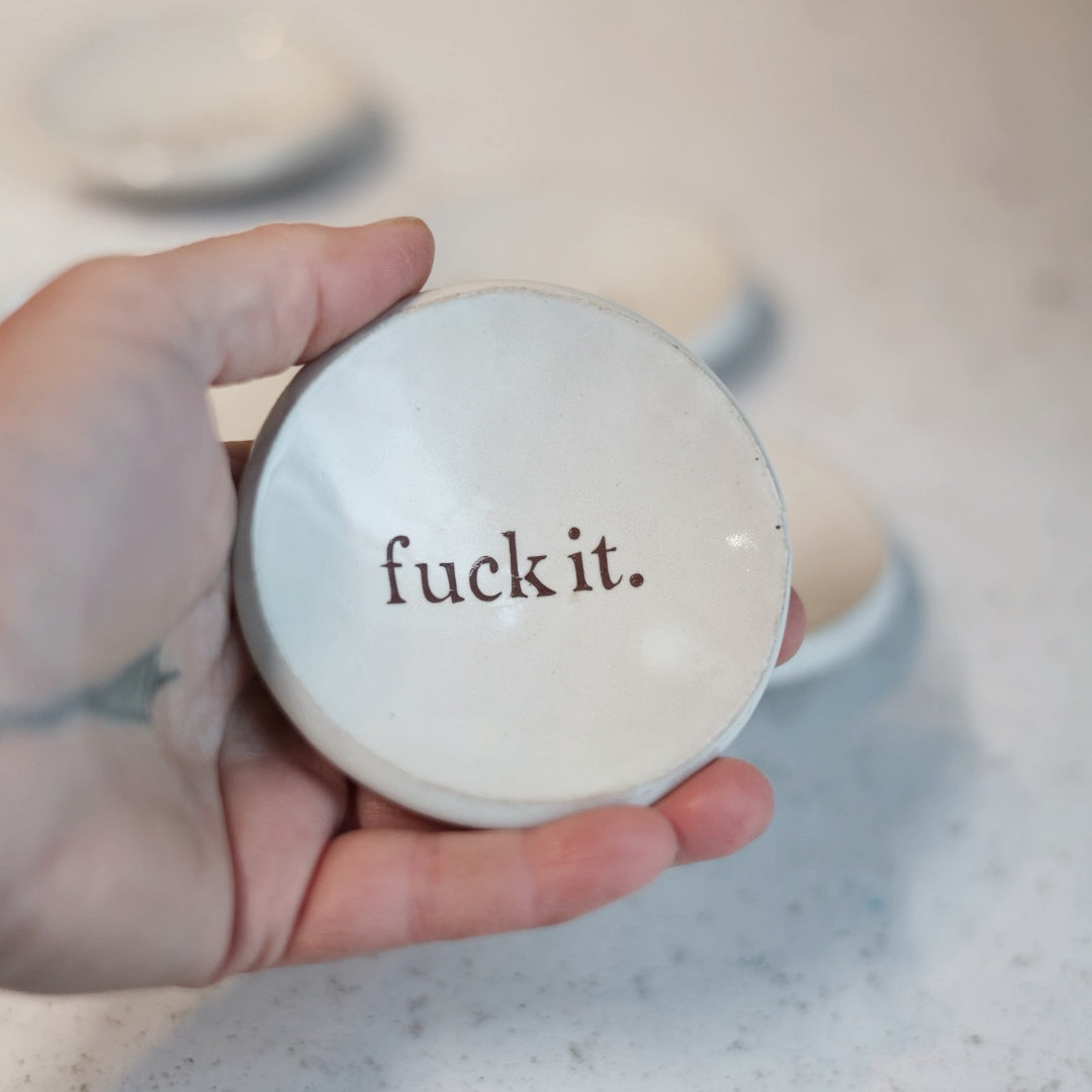 Fu#k It Trinket Dish