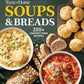 Taste of Home Soups & Breads by: Paperback; 320 pages / English