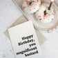 Happy Birthday you magnificent bastard | Greeting card by Gravesco