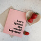 Let's Ignore the World Together | Greeting card by Gravesco