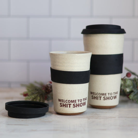 Welcome to the Sh*t Show Travel Tumbler