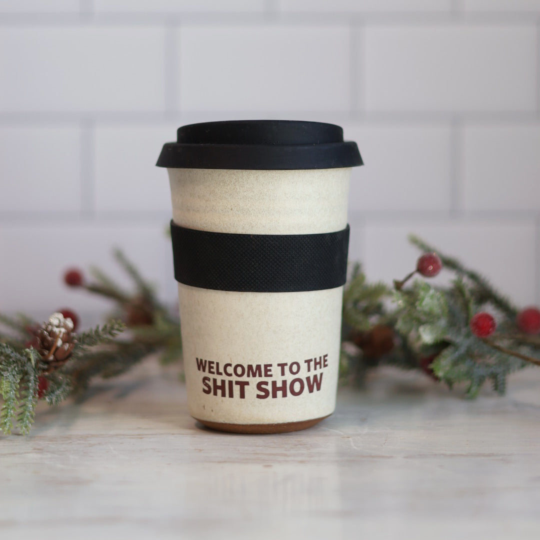 Welcome to the Sh*t Show Travel Tumbler