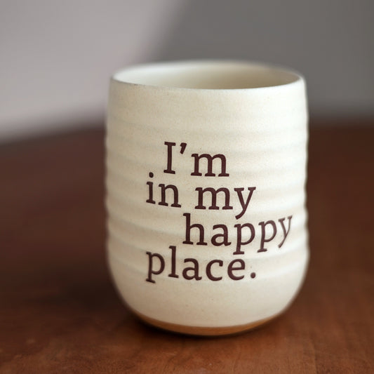 Everyday Tumbler | I'm in my happy place