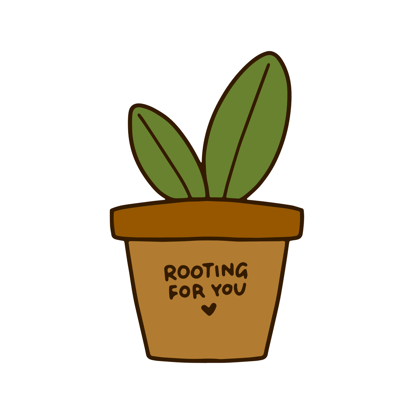 I'm Rooting For You Plant Mouthy Broad 