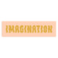 Imagination Sticker Worthwhile Paper 