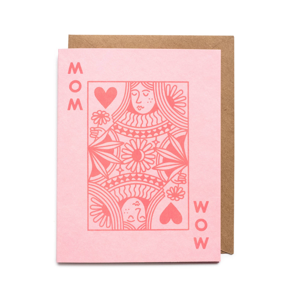 Mom Queen Card Worthwhile Paper 