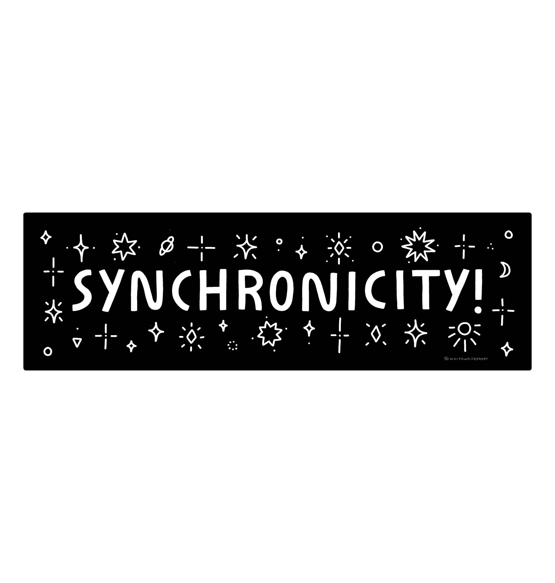 Synchronicity Sticker Worthwhile Paper 